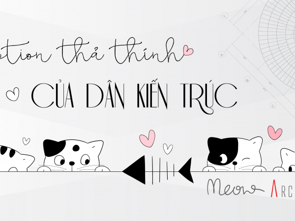 CAPTION THẢ THÍNH DÂN KIẾN TRÚC 